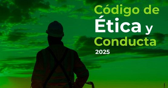 Conoce nuestro nuevo Código de Ética y Conducta